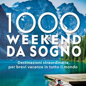 1000 Weekend da Sogno